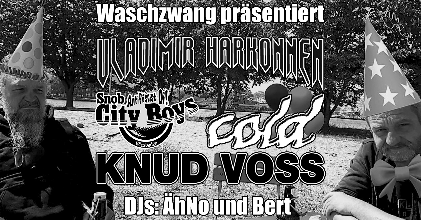 Cold / Snob City Boys / Knud Voss / Vladimir Harkonnen